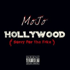 Mojo - Hollywood