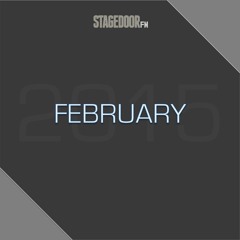 Stagedoor FM's 'Best of' series: February 2015