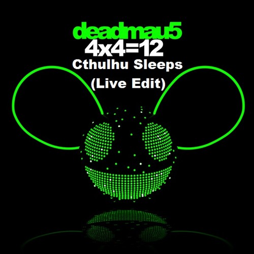 deadmau5 - Cthulhu Sleeps (Live at Cream 2014 Edit)