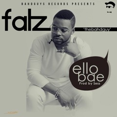 Falz - Ello Bae