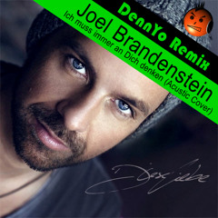 Joel Brandenstein - Ich Muss Immer An Dich Denken (Acoustic Cover)(DennYo Remix)