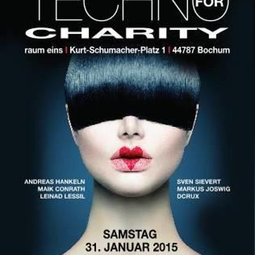 2015 - 01 - 31 Techno For Charity B2B Christian & Maik Conrath @ Raum 1 Bochum