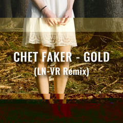 Chet Faker - Gold (Léo Lenvers Remix)
