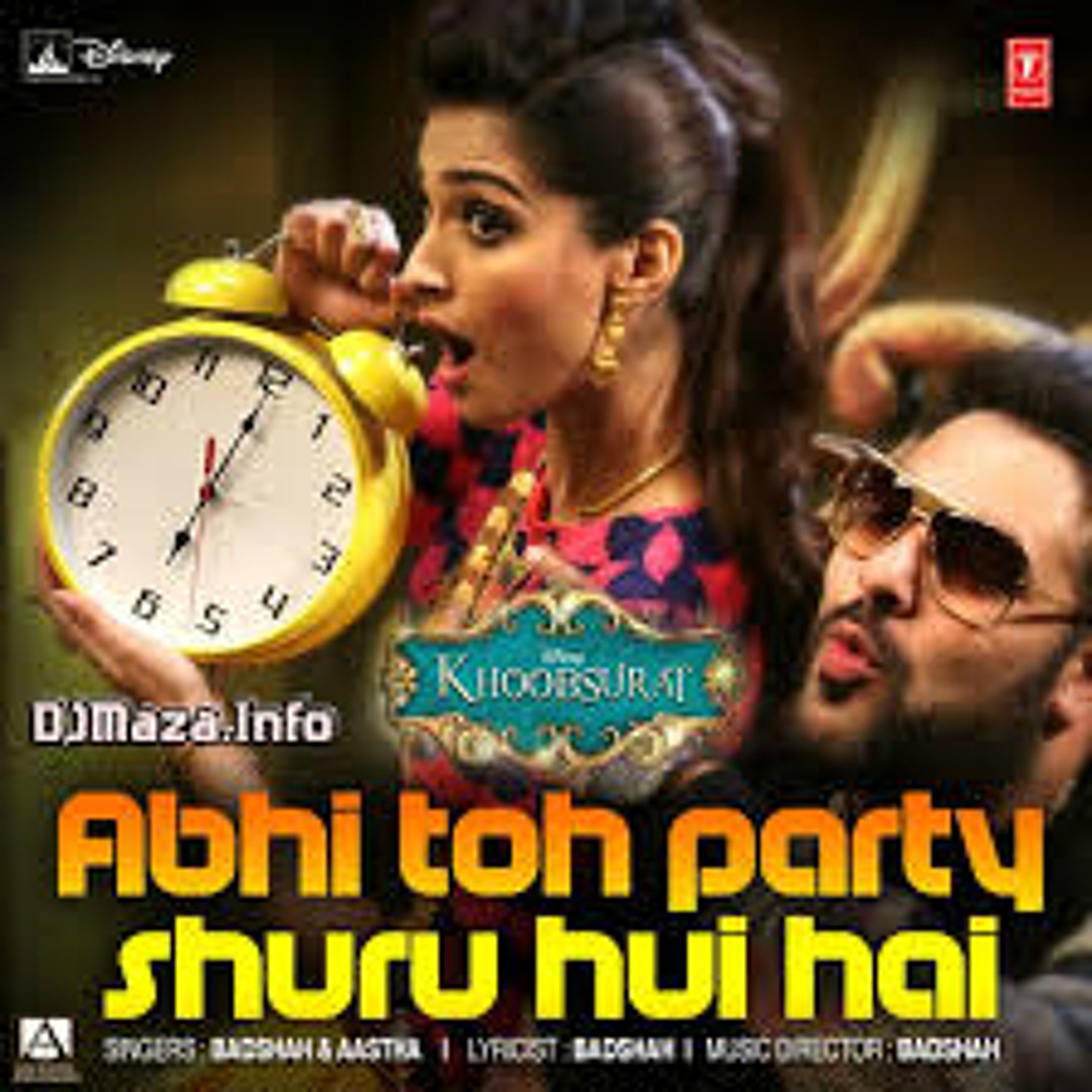 Stream Abhi Toh Party Shuru Hui Hai by ibrahim obsstartblok Listen online for free on SoundCloud