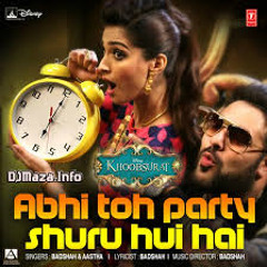 Abhi Toh Party Shuru Hui Hai -