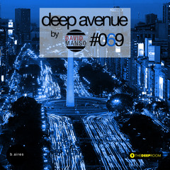 David Manso - Deep Avenue #069