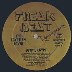 New For Feb Egyptian Lover - Egypt Egypt (DIR Pyramid Dub)