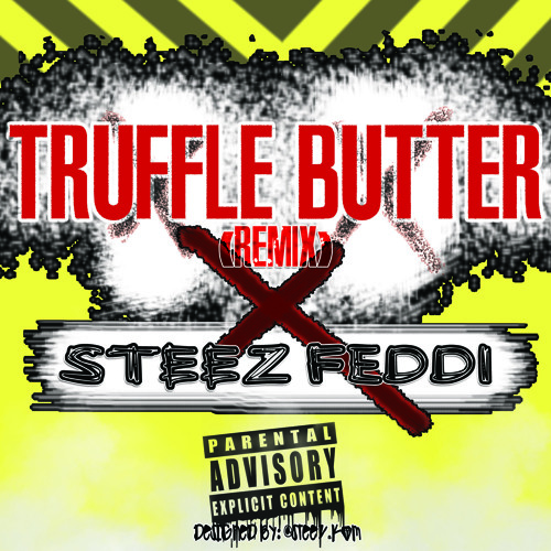 Stream Truffle Butter Remix x Steez Feddi Ft. Sammi Vidal by Kali Késo