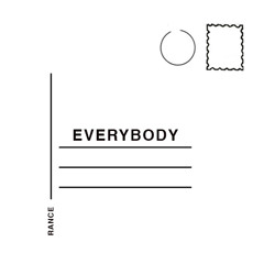 Everybody, Everywhere