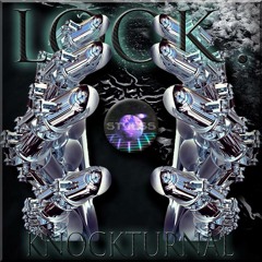 LXXK - Integrity (EASTGHOST Remix) | KNOCKTURNAL EP out now!