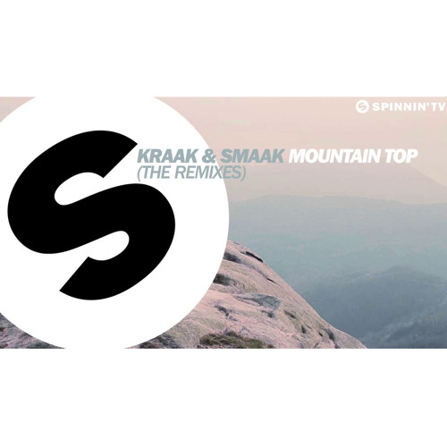 Kraak & Smaak - Mountain Top (Lucas & Steve Remix)(Extended Edit)