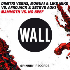 Mammoth vs. No Beef (Hardwell Mashup)- Dimitri Vegas, Moguai & Like Mike vs. Afrojack & Steve Aoki