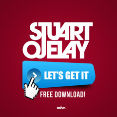 Stuart Ojelay - Let's Get It [EDM.com Exclusive]