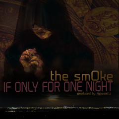 If Only For One Night