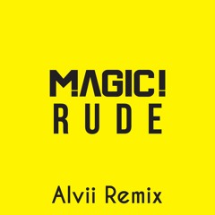 Rude (Alvii Remix) - MAGIC!