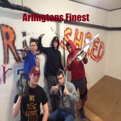 Arlingtons Finest by White Chocolate, Dom The ILLest, Quincy Adams, and K-Na$ty