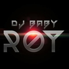 Crazy Baby(Dj Baby Roy)