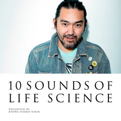 Life Should Be Life - for 10 SOUNDS OF LIFE SCIENCE Ver by i-dep
