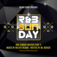 R&B Sunday - Mixtape Part 3