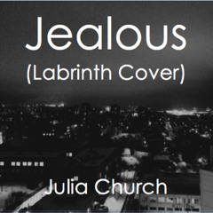 Jealous (Labrinth Cover)