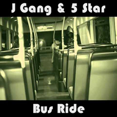 J Gang - 5 Star - Bus Ride Prod. By Slay Productions
