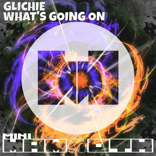 Glichie - Whats going on [NOOK & KRANNY Remix]