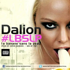 Dalion La Banane Sans La Peau Prod. by Herve Da Boss