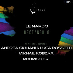 Le Nardo - Input (Andrea Giuliani & Luca Rossetti Crude Remix)