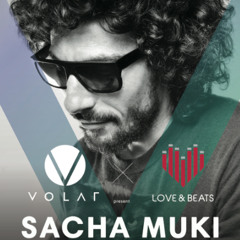 Sacha Muki Live @ LOVE&BEATS - VOLAR Hong Kong 30/01/15