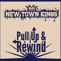 New Town Kings -  'Luna Rosa'