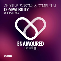 [ENAM003] Andrew Parsons & CompleteJ - Compatibility (Preview)