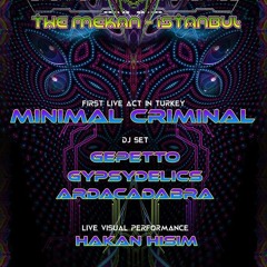 ardacadabra & Minimal Criminal - CC Istanbul Dj Set