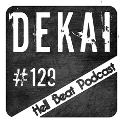 DeKai - Hell Beat Podcast #129