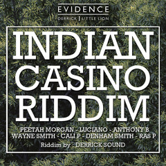 Anthony B - Life Good - Indian Casino Riddim [Evidence Music]