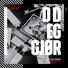 Lars Vaular - D D Eg Gjør