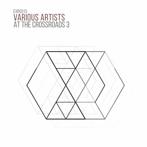 VA - At The Crossroads 3 incl. David August, Andhim, Maya Jane Coles, Adana Twins, Lake People