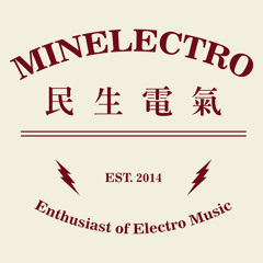 民生電台Minelectro Radio 20min Mini DJ Set #2