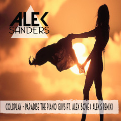 Coldplay- Paradise The Piano Guys Ft. Alex Boye ( Alek.S Remix)