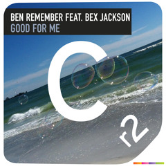 Ben Remember Ft Bex Jackson - Good for me