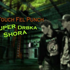 El Touch Fel Punch mohamed salem ft ahmed elshora ft noor super
