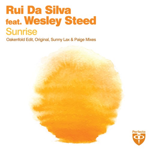 Rui Da Silva feat. Wesley Steed - Sunrise (Original Mix)