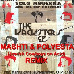 Solo Moderna & The Hep Catchers - Hoop E Kack (Mashti & Polyesta RMX)