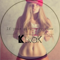 Aaliyah - If Your Girl Only Knew (Liva K Edit)FREE DOWNLOAD