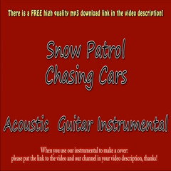 Snow Patrol - Chasing Cars (Acoustic Instrumental)