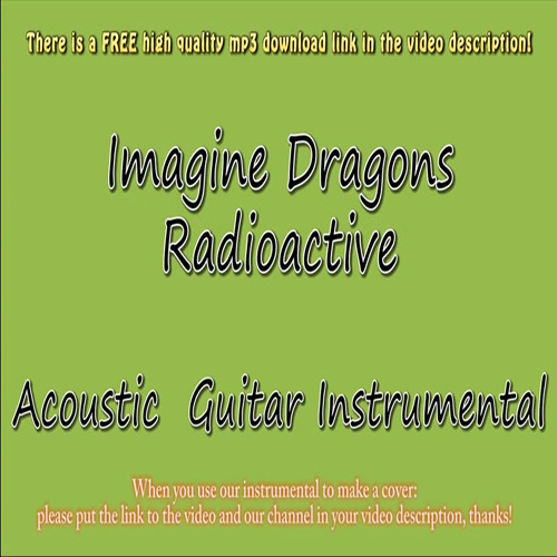 Stream Imagine Dragons - Radioactive (Acoustic Instrumental) by  AcousticInstrumentls | Listen online for free on SoundCloud
