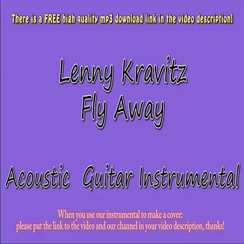 Lenny Kravitz - Fly Away (Acoustic Instrumental)