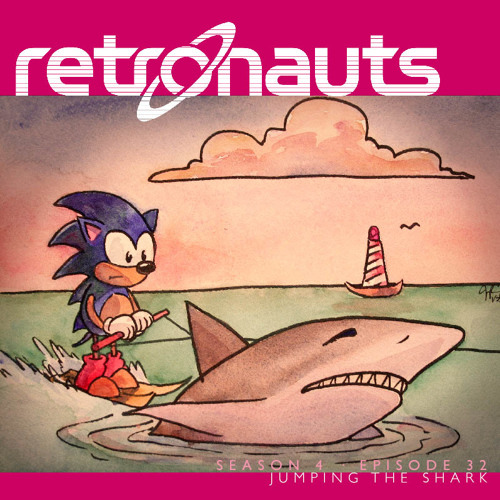 Retronauts Vol. IV Episode 32: When Games Jump The Shark