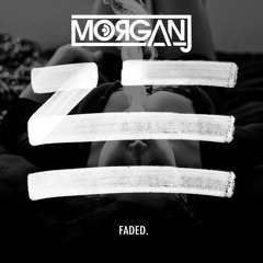 ZHU - Faded (MorganJ Remix) [FREE DOWNLOAD]
