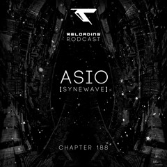 //Reloading-Podcast//-Chapt.188-Asio (Synewave..)