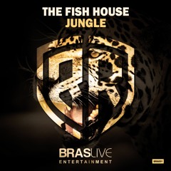 The Fish House - Jungle (Original Mix)